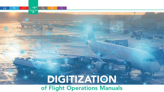 Digitization of Flight Operations Manuals - Aerospace Tech Review
